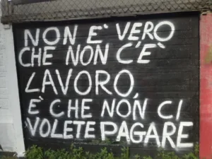 Non è vero che non c'è lavoro è che non ci volete pagare